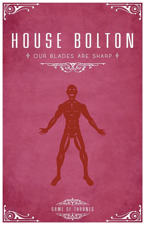 House Bolton Sigil A Flayed Man Motto Our Blades Are Sharp After Watching The Awesome Game