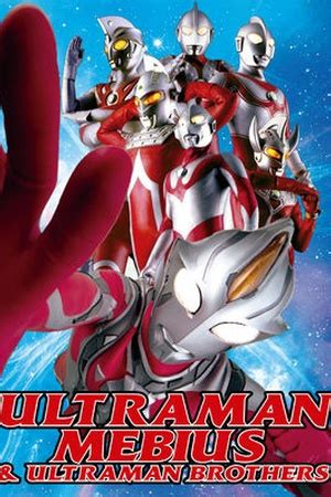 Comment must not exceed 1000 characters. Ultraman Mebius and Ultra Brothers (2006) available on ...