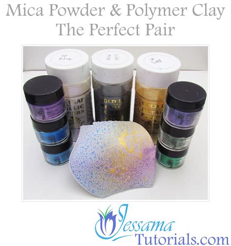 Mica Powder And Polymer Clay The Perfect Pair
