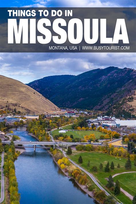 29 Best And Fun Things To Do In Missoula Montana Montana Road Trips