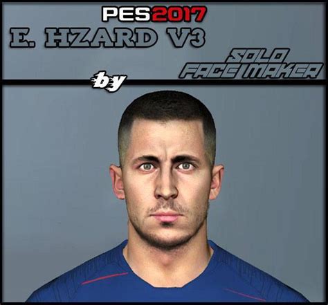 PES 2017 Eden Hazard Face Chelsea FC V3 Kazemario Evolution