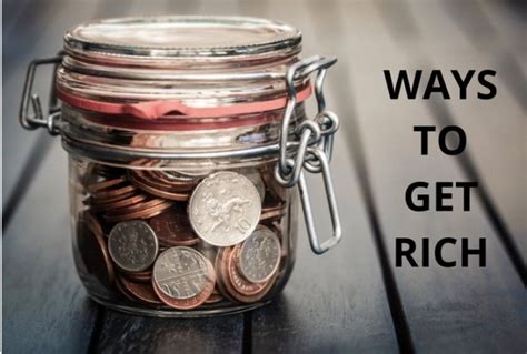 6 Proven Ways Of Becoming Rich Are You One Of Them