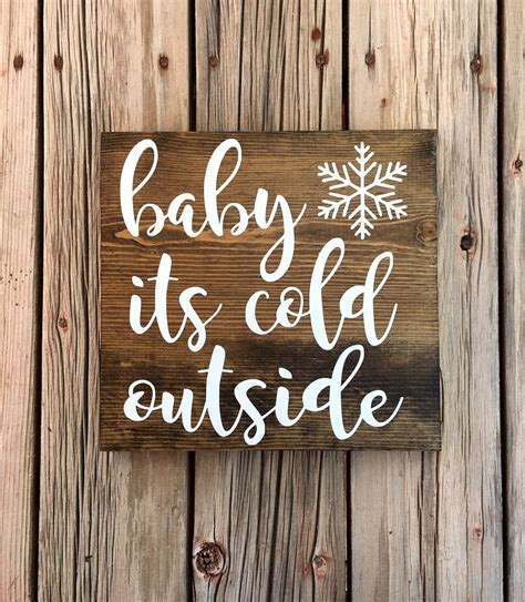 Baby Its Cold Outside Framed Wood Sign Pallett Ideas Its Cold