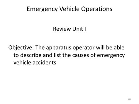 Ppt Emergency Vehicle Operations Unit I It Cant Happen Herecan It