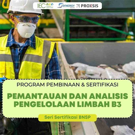 Pemantauan Dan Analisis Pengelolaan Limbah B3 BNSP Indonesia