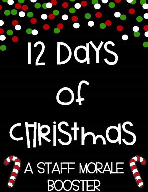 12 Days Of Christmas A Staff Morale Booster Classful