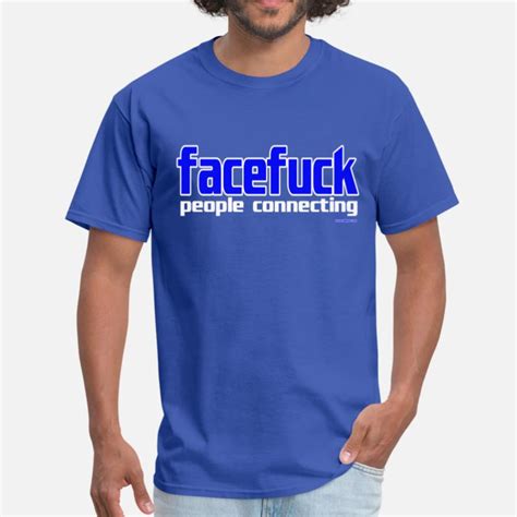 Shop Face Fuck T Shirts Online Spreadshirt