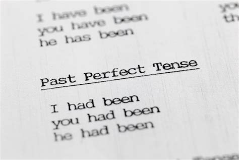 Guide To The Past Perfect Tense School For English Language Learning