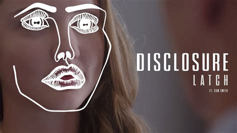 Disclosure - Latch Lyrics and YouTube Videos