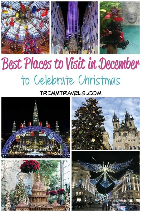Best Places To Visit In December To Celebrate Christmas Cool Places
