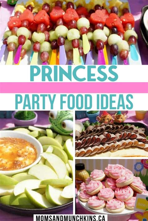 Princess Party Food Ideas Moms And Munchkins