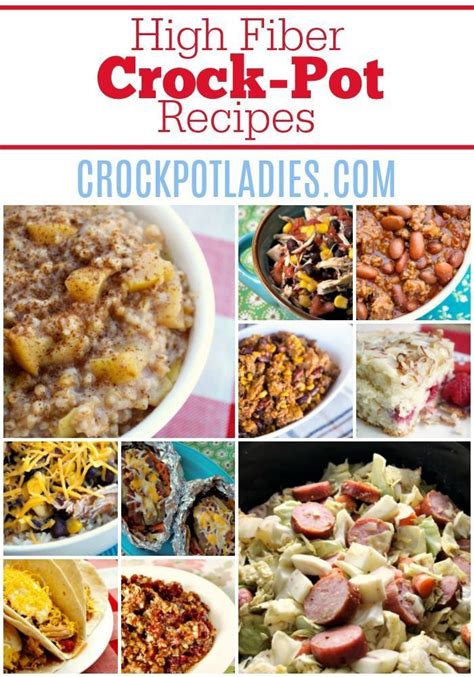 High fiber slow cooker recipes. 115+ High Fiber Crock-Pot Recipes! | High fiber foods ...
