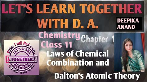 Class 11 Chemistry Chapter 1some Basic Concepts Laws Of Chemical Combination Daltons Atomic