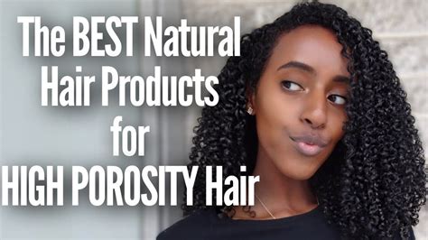 Jojoba oil is among her favorites. BEST HAIR PRODUCTS FOR HIGH POROSITY HAIR | Hair porosity ...