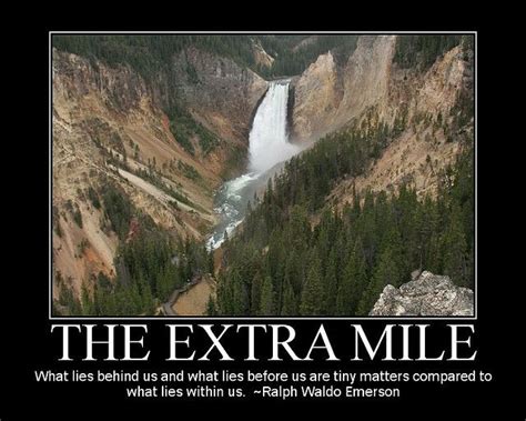 12 Best Images About Go The Extra Mile On Pinterest Inspire Quotes