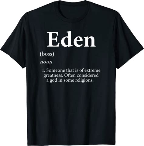 Eden Definition Funny Personalized Name T For Eden T Shirt Amazon