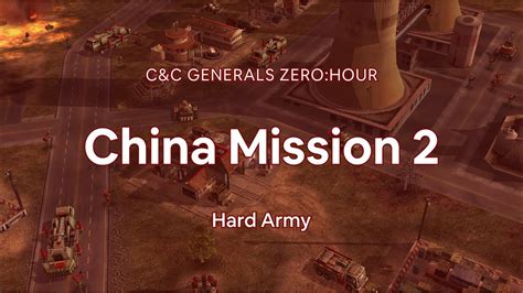 China Mission 2 Candc Generals Zero Hour Campaign Gameplay Hard Army