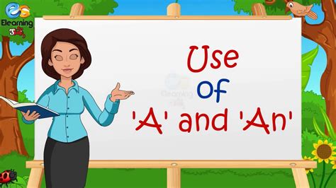 Articles Use Of A And An For Kids Elearning Studio Youtube