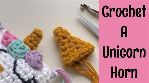 Crochet Unicorn Horn Step By Step How To Crochet Tutorial