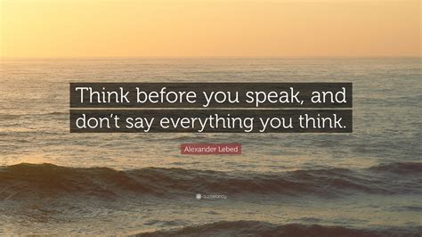 Think Before You Speak Quotes Zerokesil