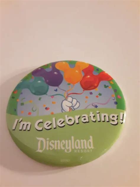 Walt Disney Disneyland Im Celebrating Button Pin Balloons Parks Resort