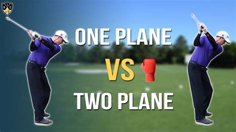 One Plane Vs Two Plane Golf Swing Play Your Best Golf Youtube