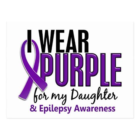 I Wear Purple For My Daughter 10 Epilepsy Postcard Zazzle