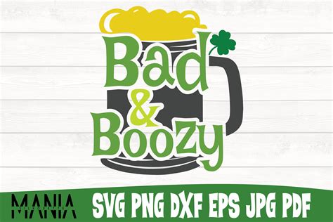 Bad And Boozy Svg Cut File Design Graphic By Silhouettemania · Creative