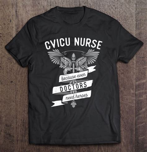Funny Nursing Cvicu Nurse T Idea Tee Shirt S 3xl