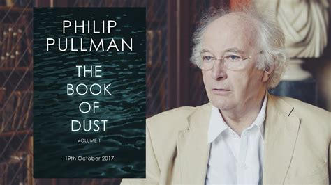 Philip Pullman Talks About The Book Of Dust Youtube