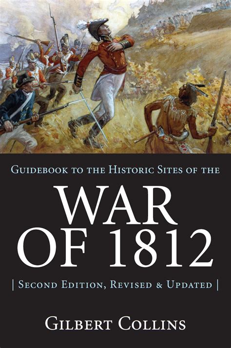 Guidebook To The Historic Sites Of The War Of 1812 Dundurn