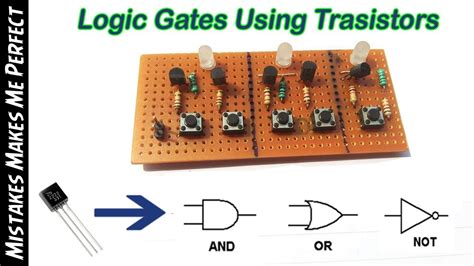 Logic Gates Using Transistors Youtube