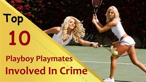 Top Playboy Playmates Who Were Involved In A Crime Youtube