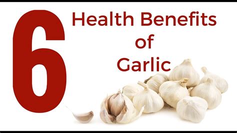 Health Benefits Of Garlic Youtube