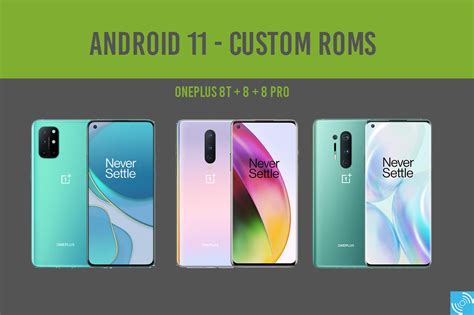 Best Android Custom Roms For Oneplus Series Pro T