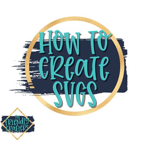 How To Create Svgs Cricut Cricut Tutorials Cricut Design
