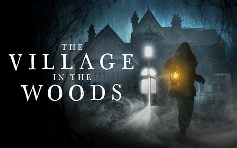 The Village In The Woods ~ Review Nevermore Horror