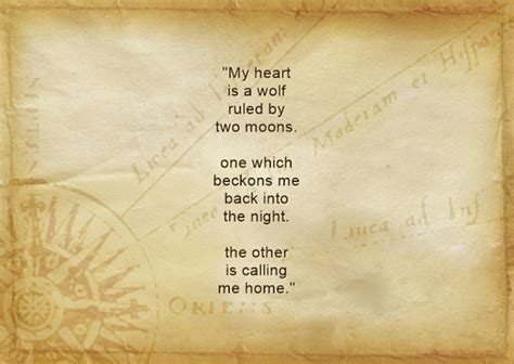 My Heart Is A Wolf Ruled By Two Moons One Which Beckons