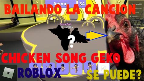 J geco club chicken chicken song 2018 ep 1.mp3. Bailando la canción Chicken song Geko (Roblox, Dance Off ...