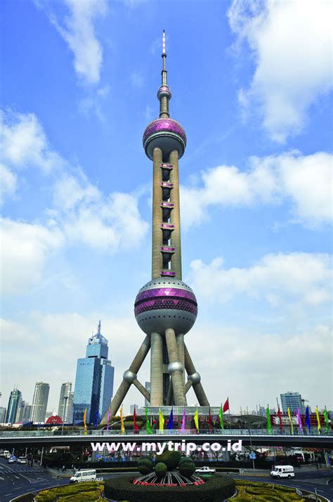 Apa Yang Kamu Ketahui Tentang Oriental Pearl Tv Tower Diskusi Wisata