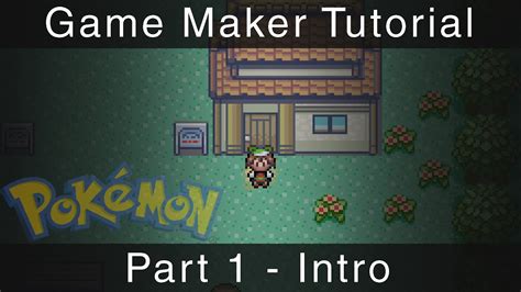 Game Maker Tutorial - Pokémon Part 1 - Intro - YouTube