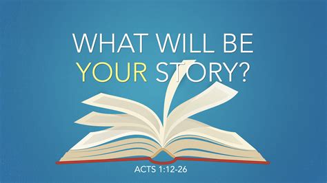 Acts 112 26 What Will Be Your Story West Palm Beach Church Of Christ