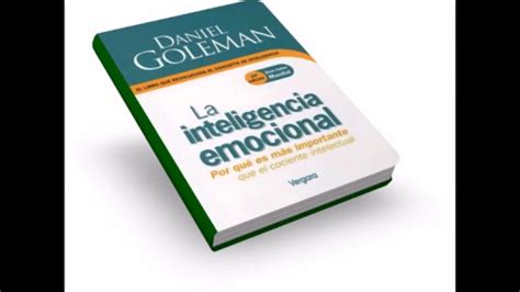 Inteligencia Emocional Daniel Goleman Pdf Libro Completo Gratis Libros Famosos