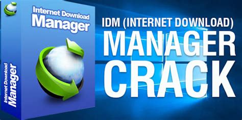 Idm Patch And Crack Latest Version Telecharger Internet Donwload