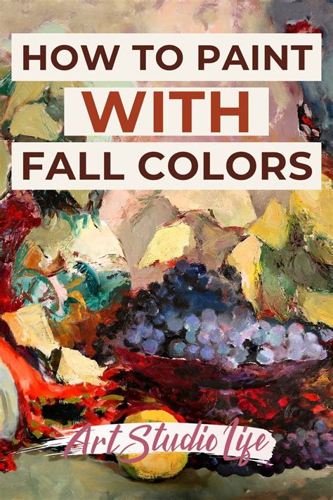 Fall Paint Colors Mixing Paint Colors Color Mixing Guide Fall Color