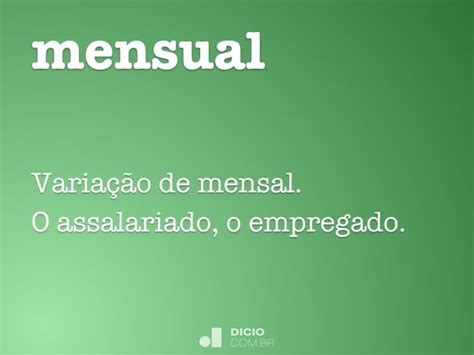 Mensual Dicio Dicionário Online De Português