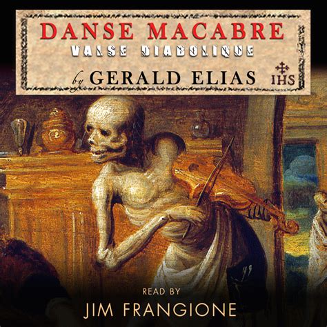 Danse Macabre By Gerald Elias Alison Larkin Presents