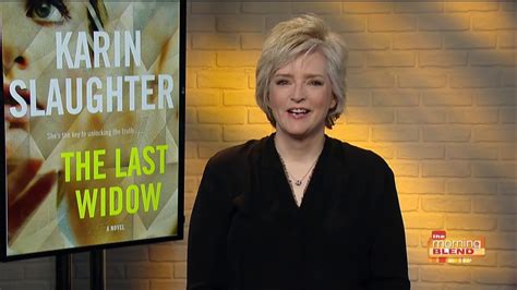 Author Karin Slaughter Talks Her New Book The Last Widow Youtube
