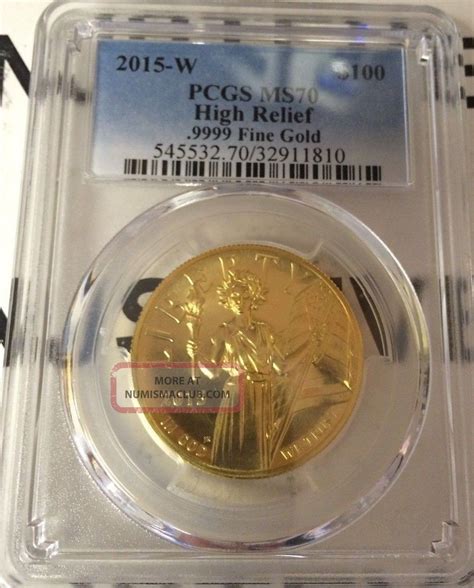 2015 W Pcgs Ms70 100 Gold American Liberty High Relief Coin Blue Insert