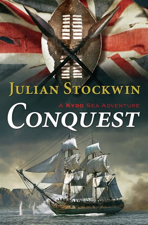 Conquest Kydd Sea Adventures Book 12 Kindle Edition By Stockwin